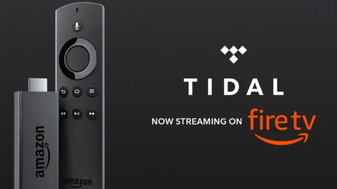 TIDAL FireTV